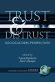 Trust and Distrust, 