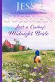 Just a Cowboy's Midnight Bride (Sweet Western Christian Romance Book 4) (Flyboys of Sweet Briar Ranch in North Dakota), Gussman Jessie
