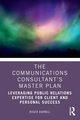 The Communications Consultant's Master Plan, Darnell Roger