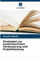 Strategien zur kontinuierlichen Verbesserung und Projektleistung, Odundo Kenneth