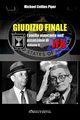 Giudizio finale II - L'anello mancante nell'assassinio di JFK, Collins Piper Michael
