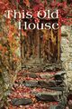 This Old House, Boswell Bettie