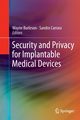 Security and Privacy for Implantable Medical Devices, 