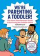 We're Parenting a Toddler!, Kulp Adrian