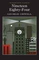 Nineteen Eighty-Four, Orwell George
