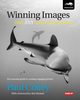 Winning Images with Any Underwater Camera, Colley Paul