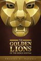The Golden Lions of the Nosce Hostem, Valenti Charles L