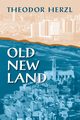 Old New Land, Herzl Theodor