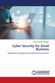 Cyber Security for Small Business, Okougbo Obosa Eugenia