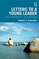 Letters to a Young Leader, Denhardt Robert B.