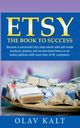 Etsy -The Book to Success, Kalt Olav