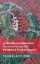 Le Manifeste Communiste / Komunistick Manifest, Marx Karl