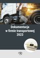 Dokumentacja w firmie transportowej 2023. Czas pracy kierowcw, 