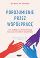 Porozumienie przez wspprac., Greene Ross W.