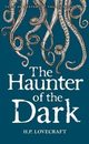 Haunter of the Dark, Lovecraft H.P.