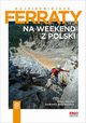 Najpikniejsze ferraty. Na weekend z Polski, Krya Pola, Woniczka Dariusz