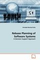 Release Planning of Software Systems, Saliu Omolade Moshood