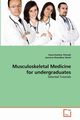 Musculoskeletal Medicine for undergraduates, Patnaik Gourishankar