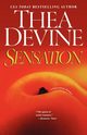 Sensation, Devine Thea