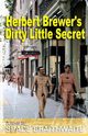 Herbert Brewer's Dirty Little Secret, Braithwaite Spade