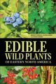 Edible Wild Plants of Eastern North America, Fernald Merritt L.