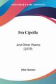 Fra Cipolla, Hanmer John