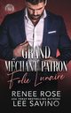 Grand Mchant Patron, Rose Renee