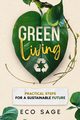 Green Living, Sage Eco