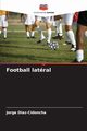 Football latral, Diaz-Cidoncha Jorge