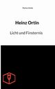 Licht und Finsternis, Zemke Markus