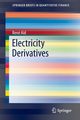 Electricity Derivatives, A?d Ren