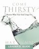 Come Thirsty, Lucado Max