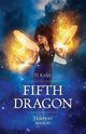 Fifth Dragon - Tempest, Kane D