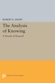 The Analysis of Knowing, Shope Robert K.