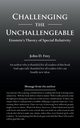 Challenging the Unchallengeable, Frey John
