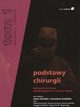 Podstawy chirurgii Tom 1, 