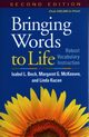 Bringing Words to Life, Beck Isabel L., McKeown Margaret G., Kucan Linda