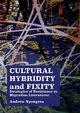 Cultural Hybridity and Fixity, Nyongesa Andrew