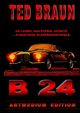 B 24, BRAUN TED