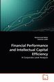 Financial Performance and Intellectual Capital Efficiency, Makki Muhammad