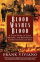 Blood Washes Blood, Viviano Frank