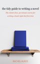 The Tidy Guide to Writing a Novel, Aukes Rachel