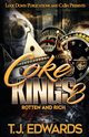 Coke Kings 3, Edwards T.J.