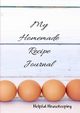 My Homemade Recipe Journal, Housekeeping Helpful