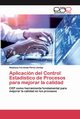 Aplicacin del Control Estadstico de Procesos para mejorar la calidad, Prez Llontop Stephany Fernanda