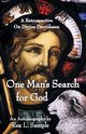 One Man's Search for God, Sample Rex L.