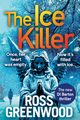 The Ice Killer, Greenwood Ross