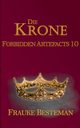 Die Krone, Besteman Frauke