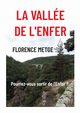 La valle de l'Enfer, Metge Florence