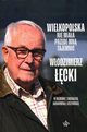 Wielkopolska nie miaa przede mn tajemnic, cki Wodzimierz